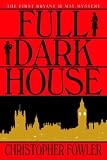 Full Dark House 