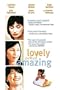Lovely and Amazing