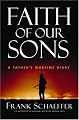 Faith of Our Sons: A Father's Wartime Diary