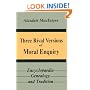 Three Rival Versions of Moral Enquiry: Encyclopaedia, Genealogy, and Tradition