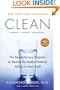 Clean: The Revolutionary Program to Restore the Body's Natural Ability to Heal Itself