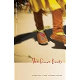 The Dance Boots (Flannery O'Connor Award for Short Fiction)
