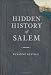 Hidden History of Salem