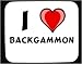I Love Backgammon Decorated Mouse Pad