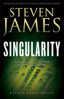[ Singularity (Jevin Banks Experience #02) By James, Steven ( Author ) Paperback 2013 ]