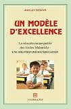 Un mod�le d'excellence - La r�ussite remarquable des �coles Maharishi : une solution pour l'�ducation