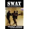 SWAT - Seize the Accomplishment