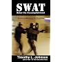 SWAT - Seize the Accomplishment