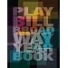 Playbill Broadway Yearbook June 2008 to May 2009