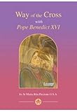 Way of the Cross with Pope Benedict XVI