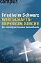 Wirtschaftsimperium Kirche: Der m�chtigste Konzern Deutschlands