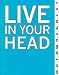Live in Your Head: Concept and Experiment in Britain 1965-1975 (Art Catalogue)
