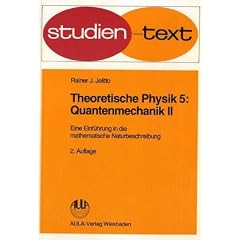 Theoretische Physik: Theoretische Physik, 6 Bde., Bd.5, Quantenmechanik: Bd 5 (studien-texte) (Taschenbuch)