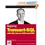 Beginning Transact-SQL with SQL Server 2000 and 2005