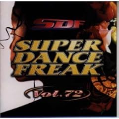 【クリックで詳細表示】スーパー・ダンス・フリーク(72)