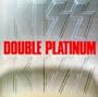 Double Platinum