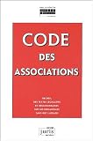 Revue Juris Associations  / Le Code des Associations : Recueil des textes législatifs et réglementaires sur les OSBL