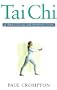 Tai Chi: A Practical Introduction (Practical Introduction Series)