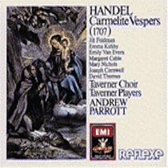 H�ndel: Carmelite Vespers (1707) / Karmeliten-Vespern (1707)