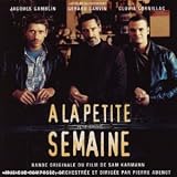 A la petite semaine