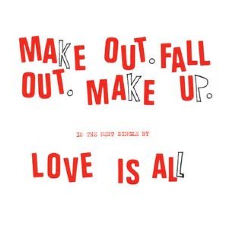 Make Out Fall Out Make Up [7 inch Analog]