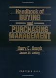 Handbook for Buying and Purchasing Management
