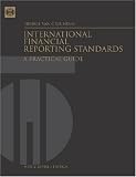 International Financial Reporting Standards: A Practical Guide