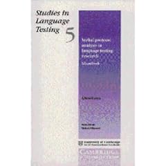 Verbal Protocol Analysis in Language Testing Research: A Handbook: Studies in Language Testing 5: Using Verbal Protocols in Language Test Validation - A Handbook v. 5