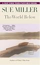 The World Below: A Novel