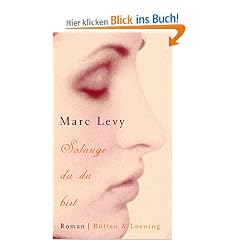 Solange du da bist