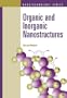 Organic And Inorganic Nanostructures (Atrech House Mems)