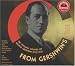 Masterworks Heritage - From Gershwin's...