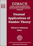 Unusual Applications of Number Theory: Dimacs Workshop, Unusual Applications of Number Theory, January 10-14, 2000, Dimacs Center