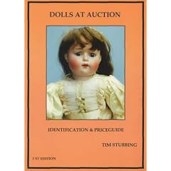 Dolls at Auction: Identification and Price Guide