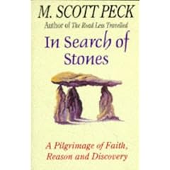 In Search of Stones: A Pilgrimage of Faith, Reason and Discovery