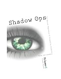 Vol. 1 Flashbacks (Shadow Ops: The Secret Exploits of Priscilla Roletti)