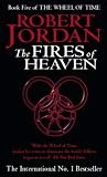 The Fires of Heaven (Wheel of Time)