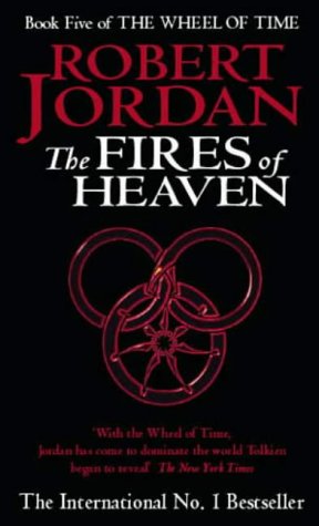 The Fires of Heaven (Wheel of Time)