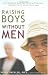 Raising Boys Without Men