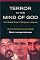 Terror in the Mind of God: The Global Rise of Religious Violence Updated Edition with a New Preface (Comparative Studies in Religion and Society)