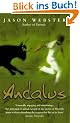 Andalus: Unlocking The Secrets Of Moorish Spain