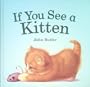 If You See a Kitten