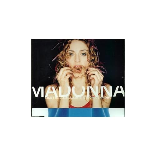 Madonna - Drowned World:Substitute for Love
