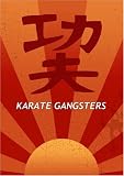 Karate Gangsters