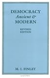 Buy : Democracy Ancient and Modern: Revised Edition (Mason Welch Gross Lectureship Series)