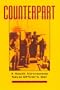 Counterpart: A South Vietnamese Naval Officer's War