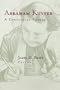 Abraham Kuyper: A Centennial Reader