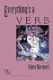 Everything's a Verb (MVP)