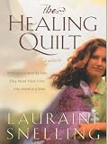 The Healing Quilt: A Novel