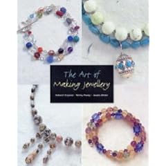 The Art of Making Jewellery (Craft)